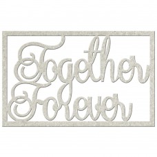 Chipboard tekst Together Forever