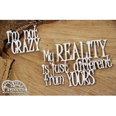 Chipboard Wonderland - I'm not crazy