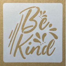 Sjabloon 10 x 10 cm - tekst Be kind