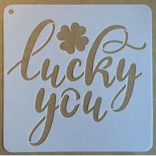 Sjabloon 15 x 15 cm - tekst Lucky you