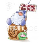 Clingstamp The Gnomes -  Oh Gnome you di'int